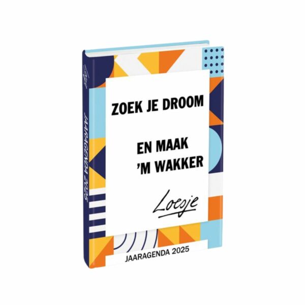 Jaaragenda 2025 - Zoek je droom en maak ´m wakker