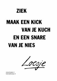 Ziek / maak een kick van je kuch en een snare van je nies