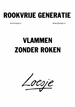 Rookvrije generatie / vlammen zonder roken