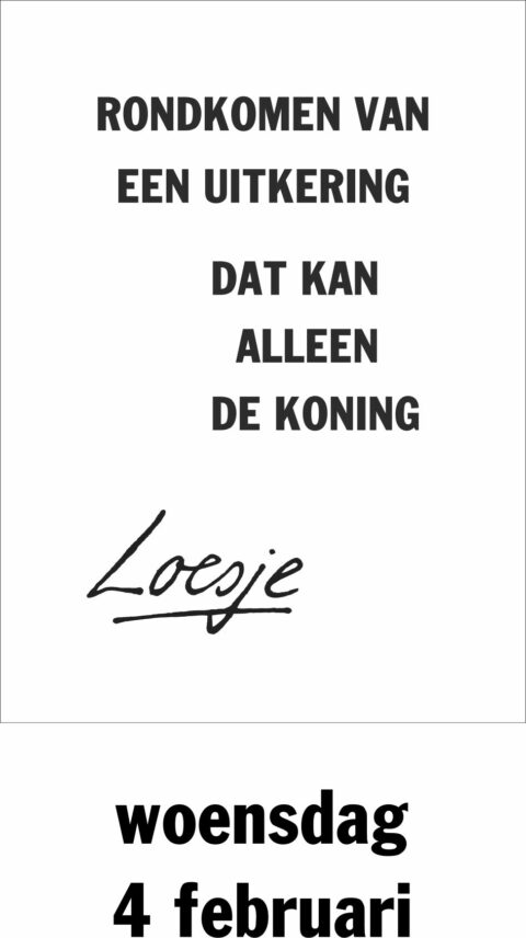 Rondkomen van een uitkering kan alleen de koning