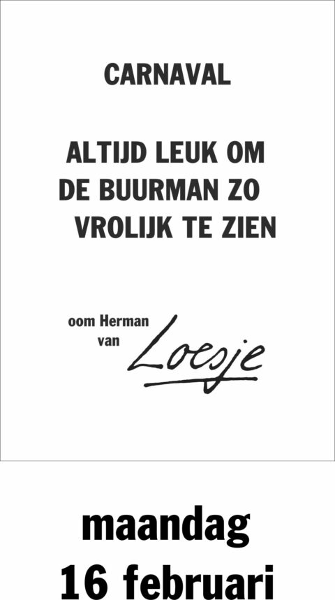 Carnaval altijd leuk om de buurman zo vrolijk te zien