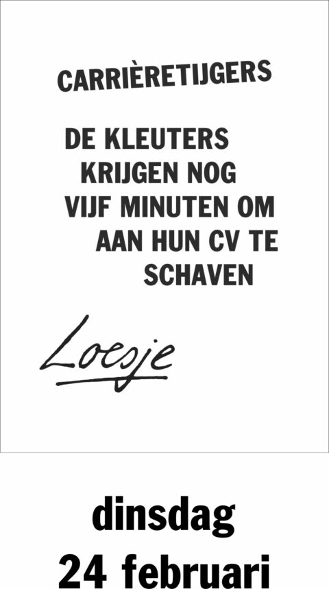 Carrieretijgers de kleuters krijgen nog vijf minuten om aan hun cv te schaven