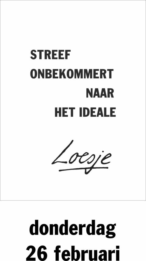 Streef onbekommert naar het ideale