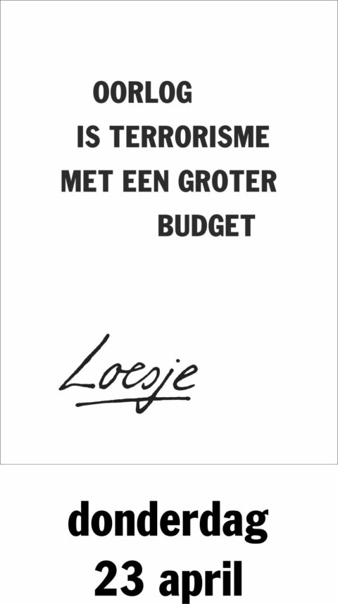 Oorlog is terrorisme met een groter budget