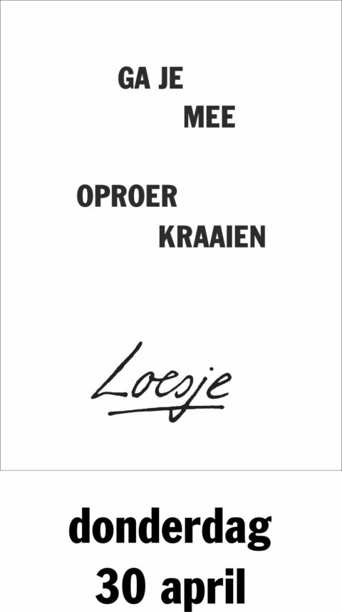 Ga je mee oproer kraaien