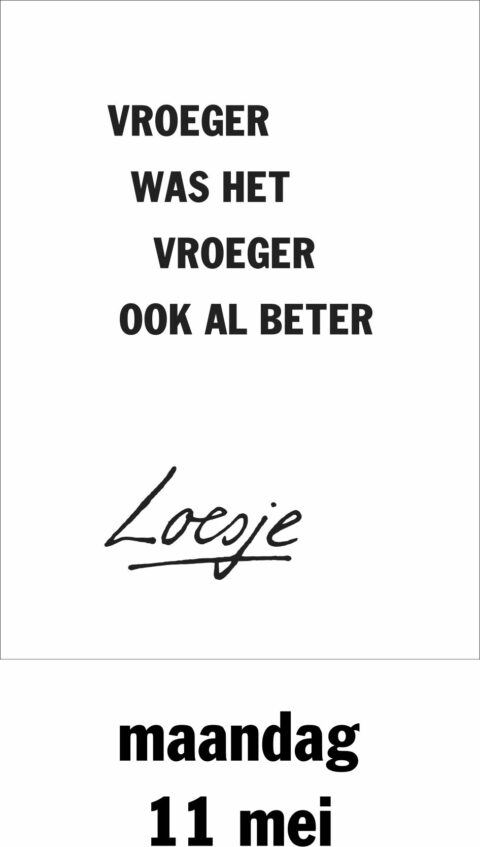 Vroeger was het vroeger ook al beter