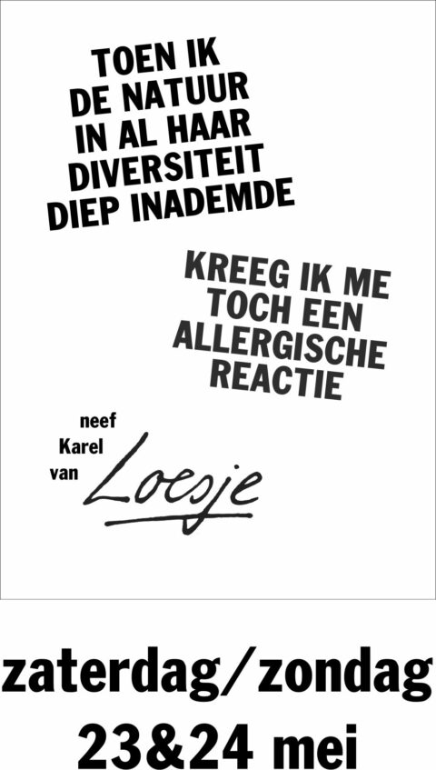 Toen ik de natuur in al haar diversiteit diep inademde kreeg ik me toch een allergische reactie