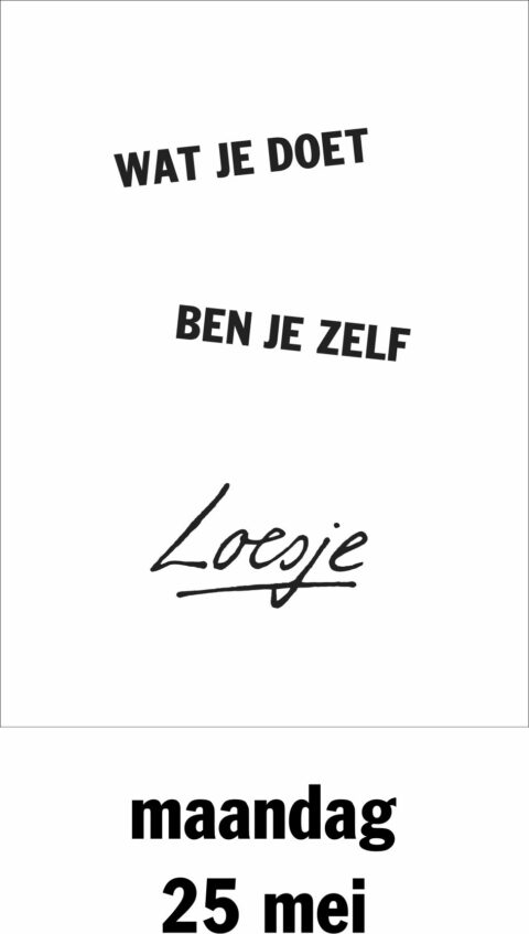 Wat je doet ben je zelf