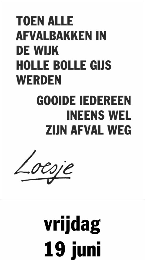 Toen alle afvalbakken in de wijk Holle Bolle Gijs werden gooide iedereen ineens wel zijn afval weg