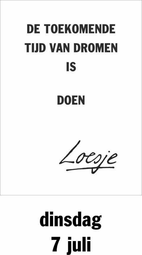 De toekomende tijd van dromen is doen