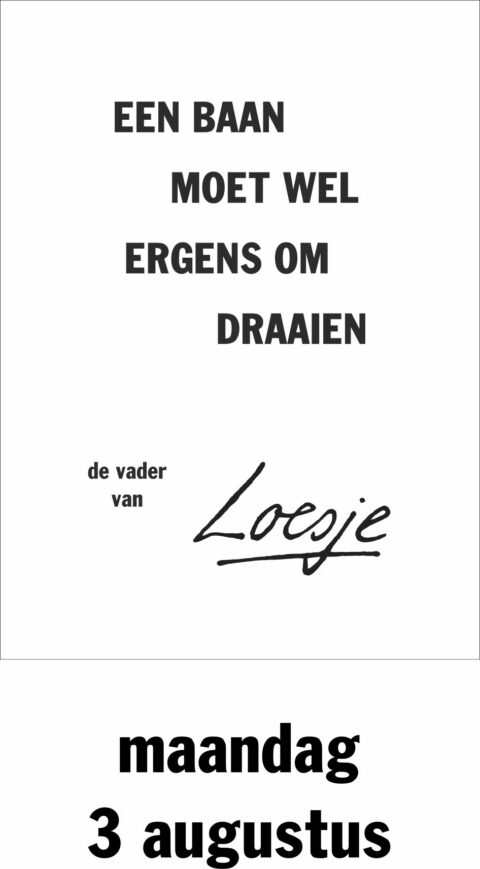 Een baan moet wel ergens om draaien
