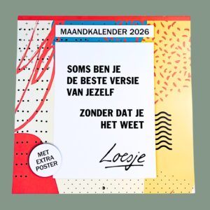 Loesje maandkalender 2026 - Soms ben je de beste versie van jezelf