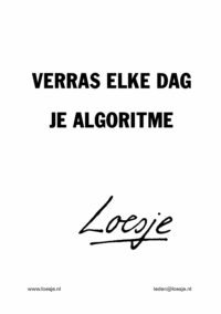 Verras elke dag je algoritme