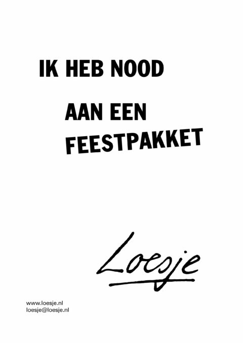 Ik heb nood aan een feestpakket