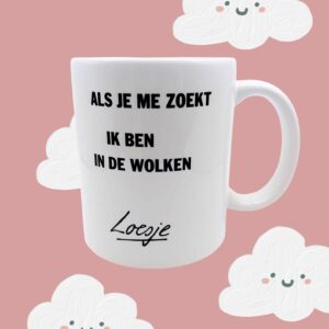 Loesje mok - Als je me zoekt ik ben in de wolken