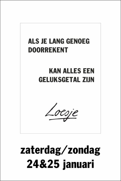 Als je lang genoeg doorrekent / kan alles een geluksgetal