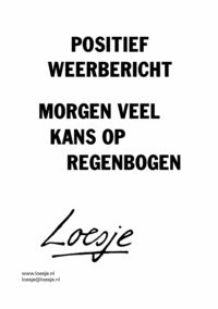 Positief weerbericht / morgen veel kans op regenbogen