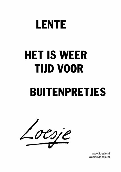 Lente / het is weer tijd voor buitenpretjes