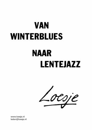 Van winterblues naar lentejazz
