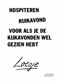 Hospiteren / ruikavond / voor als je de kijkavonden wel gezien hebt