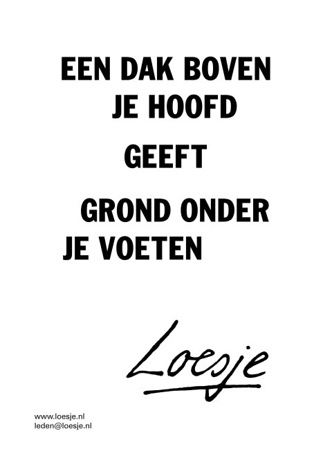 Een dak boven je hoofd geeft grond onder je voeten