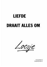 Liefde draait alles om